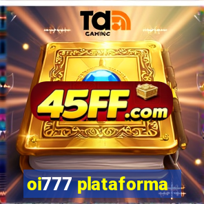 oi777 plataforma